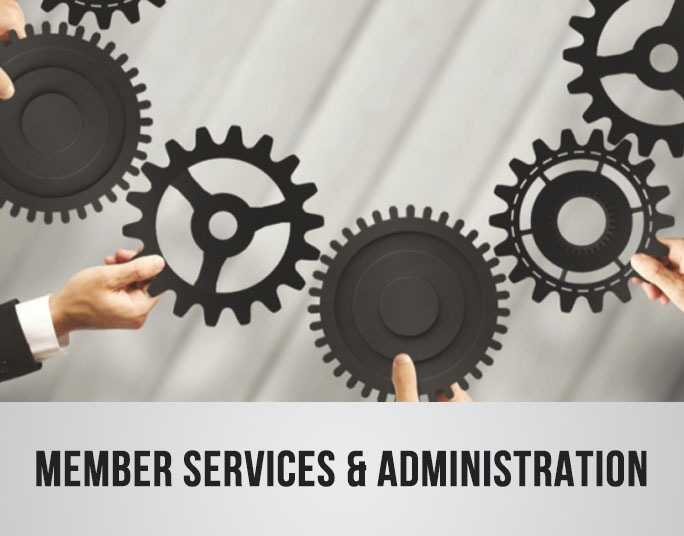 Member Services & Administration